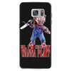 chucky funny quote ideal birthday present gift Samsung Galaxy S7 Case