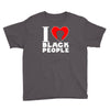 i love black people Youth Tee