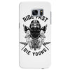 ride fast die young Samsung Galaxy S7 Edge