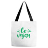 go vegan Tote Bags