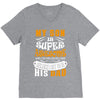 My Son Is Super Awesome His Dad V-Neck Tee
