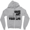 make smart choicees in your life Zipper Hoodie