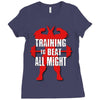 train to beat all might Ladies Fitted T-Shirt