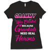 Grammy Was Created Because Need Real Heroes Ladies Fitted T-Shirt