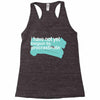 i have not yet Racerback Tank