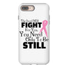 the lord will fight for you, you need only to be still iPhone 8 Plus