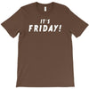 it's friday T-Shirt