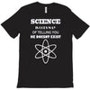 science is gods   atheism T-Shirt