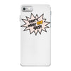that's what she said iPhone 7 Case