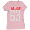 i have a dream 1963 Ladies Fitted T-Shirt
