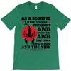 as a scorpio i have 3 sides T-Shirt