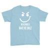 boobies make me smile Youth Tee