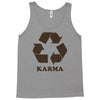 karma recycle Tank Top