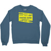 danger danger friend zone funny slogan Crewneck Sweatshirt