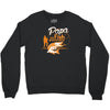 papa the fish whisperer Crewneck Sweatshirt
