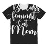 badass feminist cat mom All Over Women's T-shirt