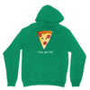 i love pizza! Unisex Hoodie