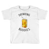 Drinking Buddies Juice Toddler T-shirt