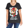 let it snow Ladies Curvy T-Shirt