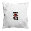 big brother is watching you party Throw Pillow
