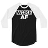woke af 3/4 Sleeve Shirt