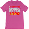 i survived spring break 1990 T-Shirt