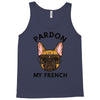 pardon my french Tank Top