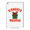 gangsta wrapper iPad Mini 4