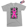 her fight is my fight Exclusive T-shirt