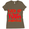 lock up your daughters Ladies Fitted T-Shirt
