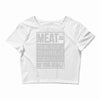 meat= paying another motherfucker Crop Top