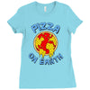pizza on earth Ladies Fitted T-Shirt