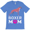 love boxer dog mom funny T-Shirt
