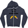down with homework Zipper Hoodie