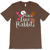 peace love rabbits T-Shirt