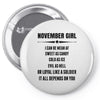 Super November Girl Pin-back button