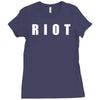 riot Ladies Fitted T-Shirt
