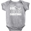 this girl loves christmas Baby Onesie