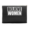 Believe Women Accessory Pouches