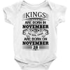 Real Kings Are Born On November 28 Baby Onesie