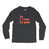 Te amo - Te quila Long Sleeve Shirts