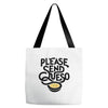 please send queso Tote Bags