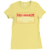 Free Orgasm Coupon Ladies Fitted T-Shirt