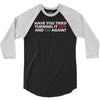 have you tried turning it off and on again 3/4 Sleeve Shirt