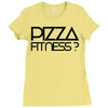 pizza fitness Ladies Fitted T-Shirt