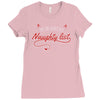i'm on santa's naughty list Ladies Fitted T-Shirt