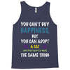you can't buy happiness, but you can adopt a cat and that's pretty muc Tank Top