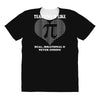 all time popular vr782 teaching is like pi best trending All Over Women's T-shirt