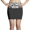 dump him Mini Skirts