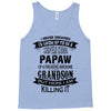 Super Cool Papaw Of A Freaking Awesome Grandson Tank Top